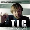 T.I.C. (Trouble involontaire convulsif) : affiche Philippe Locquet