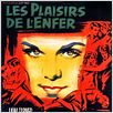 Les Plaisirs de l'enfer : photo Mark Robson