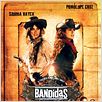 Bandidas : Affiche Espen Sandberg, Joachim Rønning