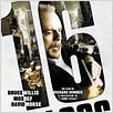 16 Blocs : affiche Bruce Willis, Richard Donner, Yasiin Bey