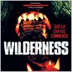 Wilderness : affiche Michael J. Bassett