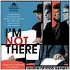 I'm Not There : affiche Cate Blanchett, Christian Bale, Heath Ledger, Richard Gere, Todd Haynes