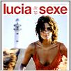 Lucia et le sexe : Affiche
