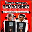 Soyez sympas, rembobinez : Affiche Jack Black, Michel Gondry, Yasiin Bey