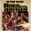Hobo with a Shotgun : affiche