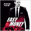Easy Money : affiche