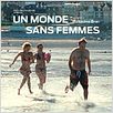 Un monde sans femmes : affiche