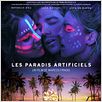 Les Paradis Artificiels : affiche
