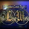 Photo : Le Monde Perdu de Sir Arthur Conan Doyle