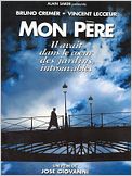 Mon père, il m'a sauvé la vie