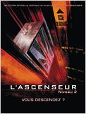 L'Ascenseur (niveau 2)