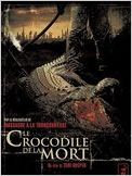 Le Crocodile de la mort