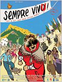 Sempre vivu ! (Qui a dit que nous étions morts ?)