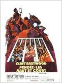 Pendez-les haut et court