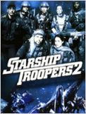 Starship Troopers 2: Héros de la Fédération