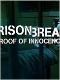 Prison Break: Proof of Innocence