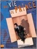 Une Vie de prince
