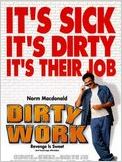 Dirty Work
