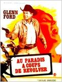 Au paradis à coups de revolver