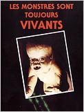 Les Monstres sont toujours vivants