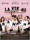 La Vie au ranch
