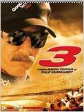 3 : The Dale Eanrhardt Story (TV)