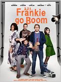3, 2, 1... Frankie Go Boom