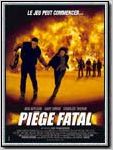 Piège fatal
