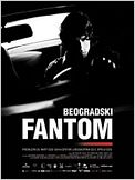 The Belgrade Phantom