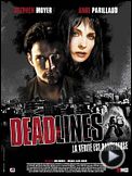 Photo : Deadlines Bande-annonce VF