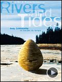 Photo : Rivers and Tides Extrait vidéo VF