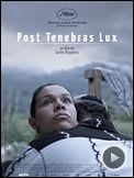 Photo : Post Tenebras Lux Bande-annonce