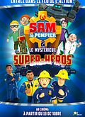 Sam le pompier & le mystrieux Super-Hros