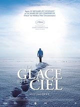 Bande-annonce La Glace et le Ciel