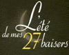 <strong>L'Eté de mes 27 baisers</strong> Bande-annonce VO