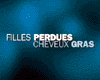 <strong>Filles perdues, cheveux gras</strong> Bande-annonce VF