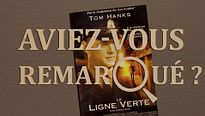 Aviez-vous remarqué ? La Ligne Verte