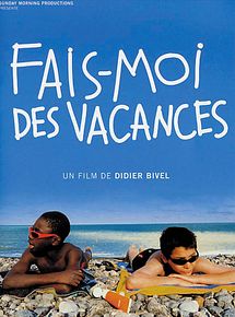 Fais-moi des vacances streaming