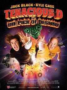 Tenacious D in : The Pick of Destiny streaming gratuit