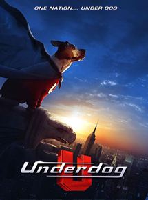 Underdog, chien volant non identifié streaming
