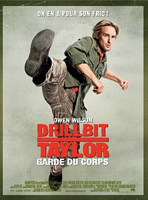 Drillbit Taylor : garde du corps en streaming