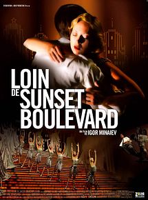 Loin de Sunset Boulevard en streaming