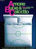 Amore, bugie e calcetto