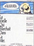 La Vieille qui marchait dans la mer