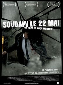 Soudain, le 22 mai