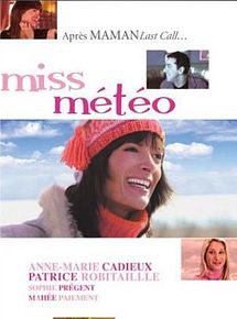 Miss Météo (TV) streaming