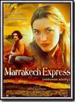 Marrakech Express en streaming