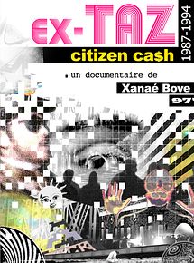 Bande-annonce Ex-TAZ Citizen Ca$h (1987-1994)