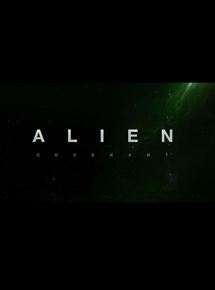 Alien: Covenant film Complet En Français