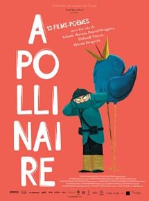 Apollinaire, 13 films-poèmes streaming